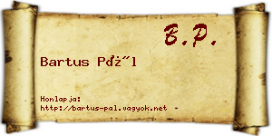 Bartus Pál névjegykártya
